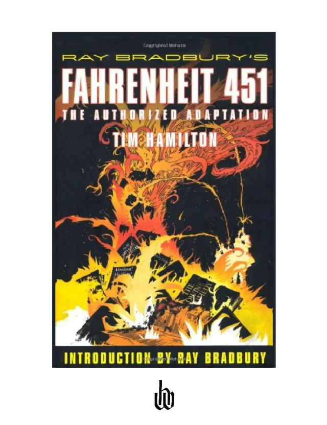 Fahrenheit 451 by Ray Bradbury