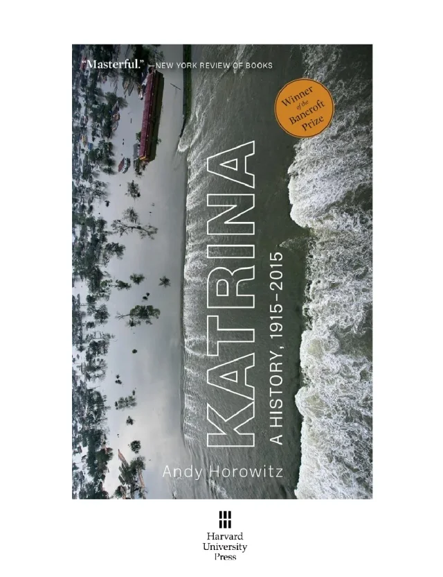 Katrina: A History, 1915–2015 by Andy Horowitz