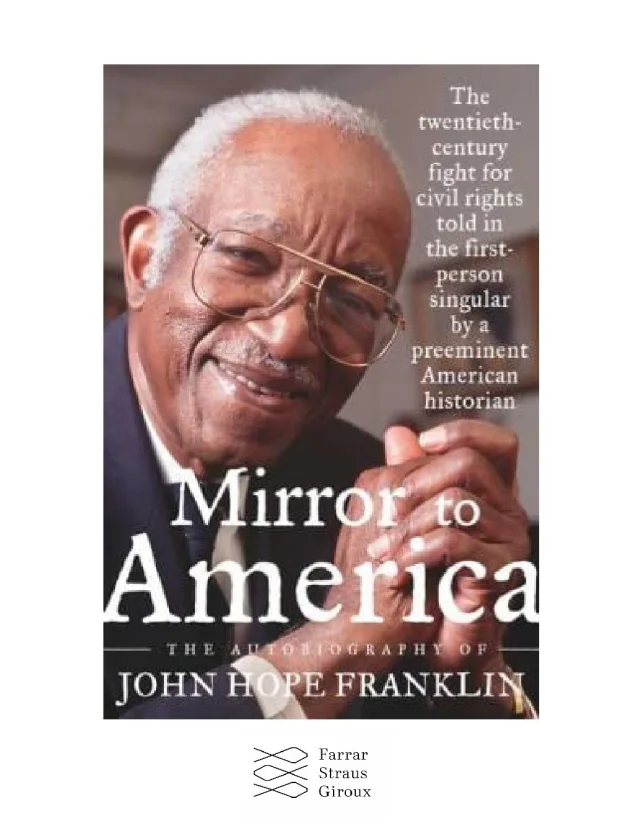 Mirror to America by John Hope Franklin