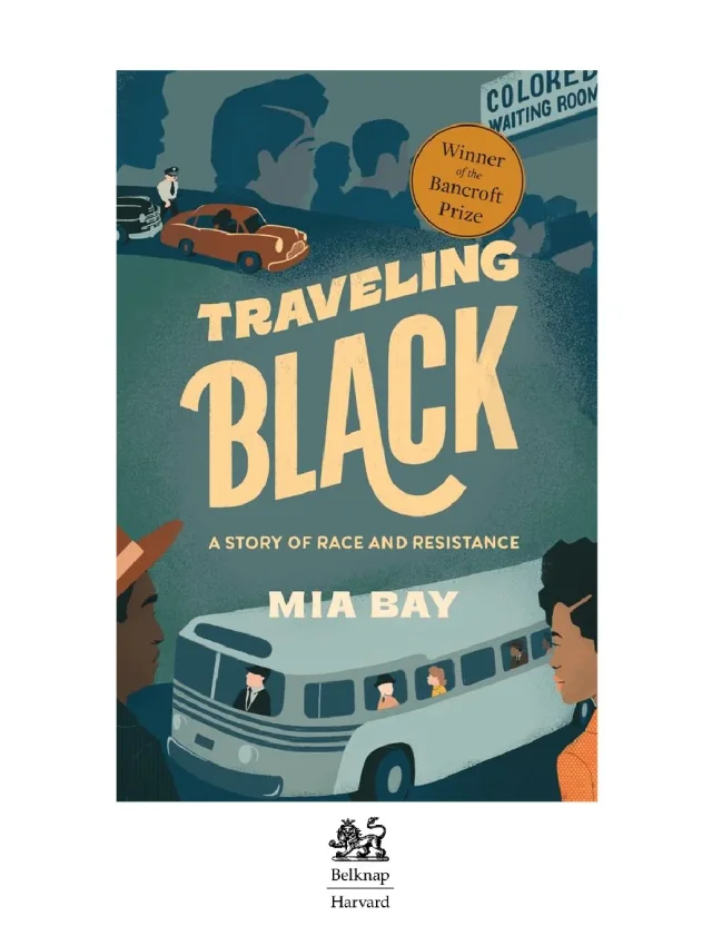Traveling Black by Mia Bay